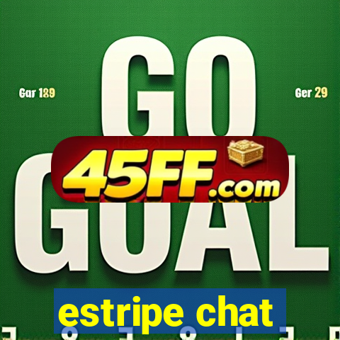 estripe chat